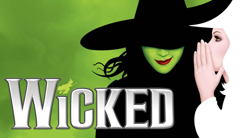 Wicked musical with Elphaba and Glinda on poster